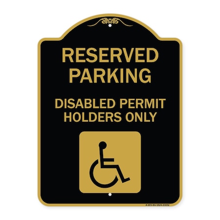 Signmission Reserved Parking Disabled Permit Holders W/ Updated Access Alum Sign, 18" x 24", BG-1824-23152 A-DES-BG-1824-23152